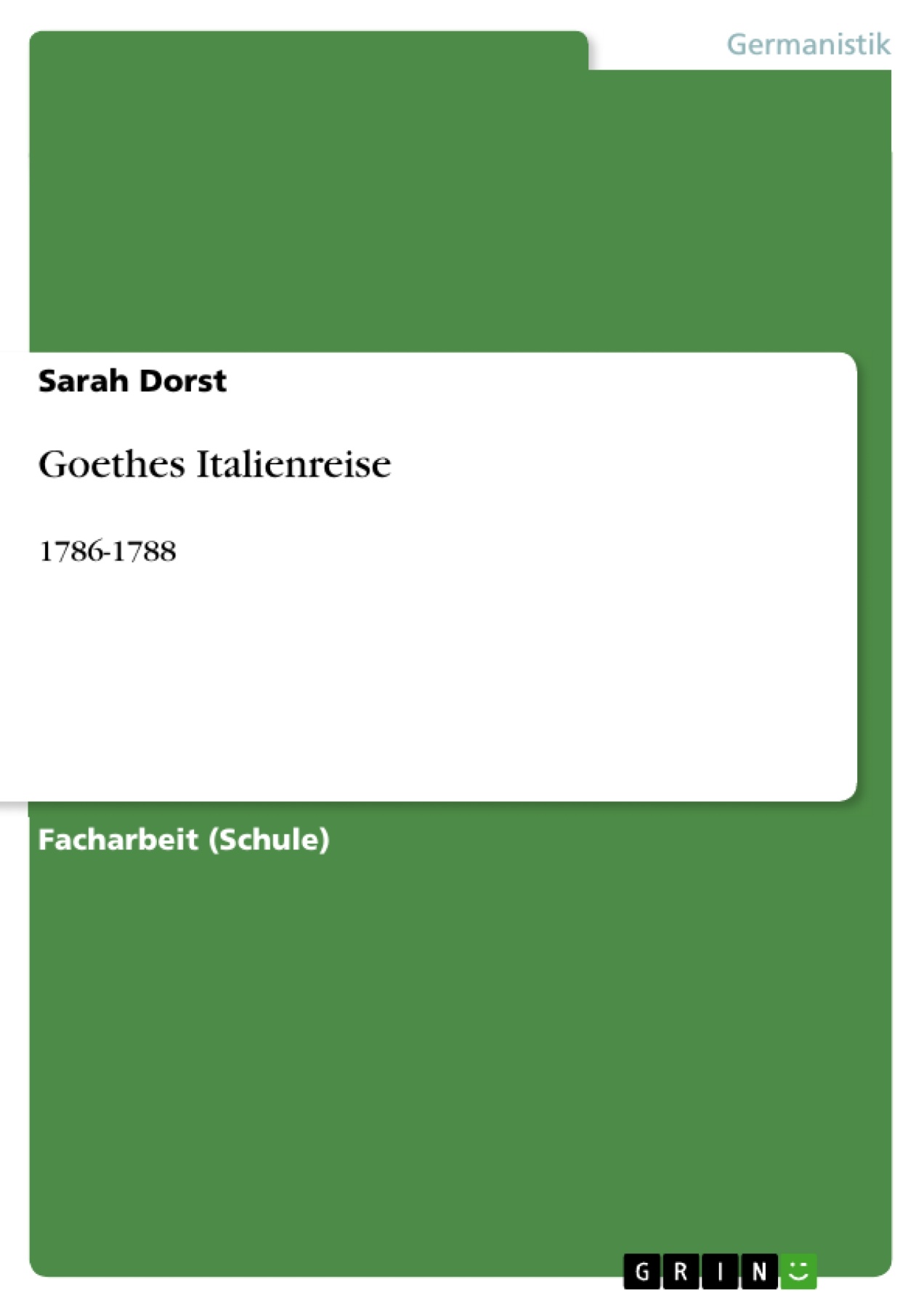Goethes Italienreise