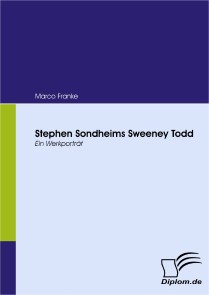 Stephen Sondheims Sweeney Todd