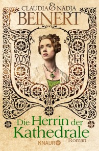 Die Herrin der Kathedrale