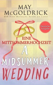 Eine Mittsommerhochzeit