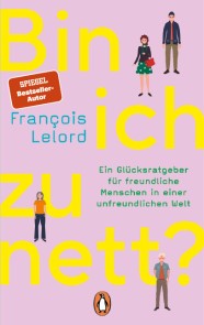Bin ich zu nett?