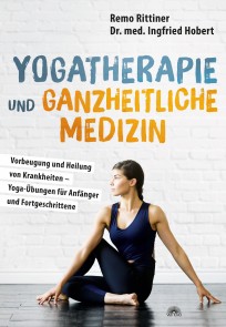 Yogatherapie und ganzheitliche Medizin