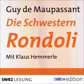 Die Schwestern Rondoli