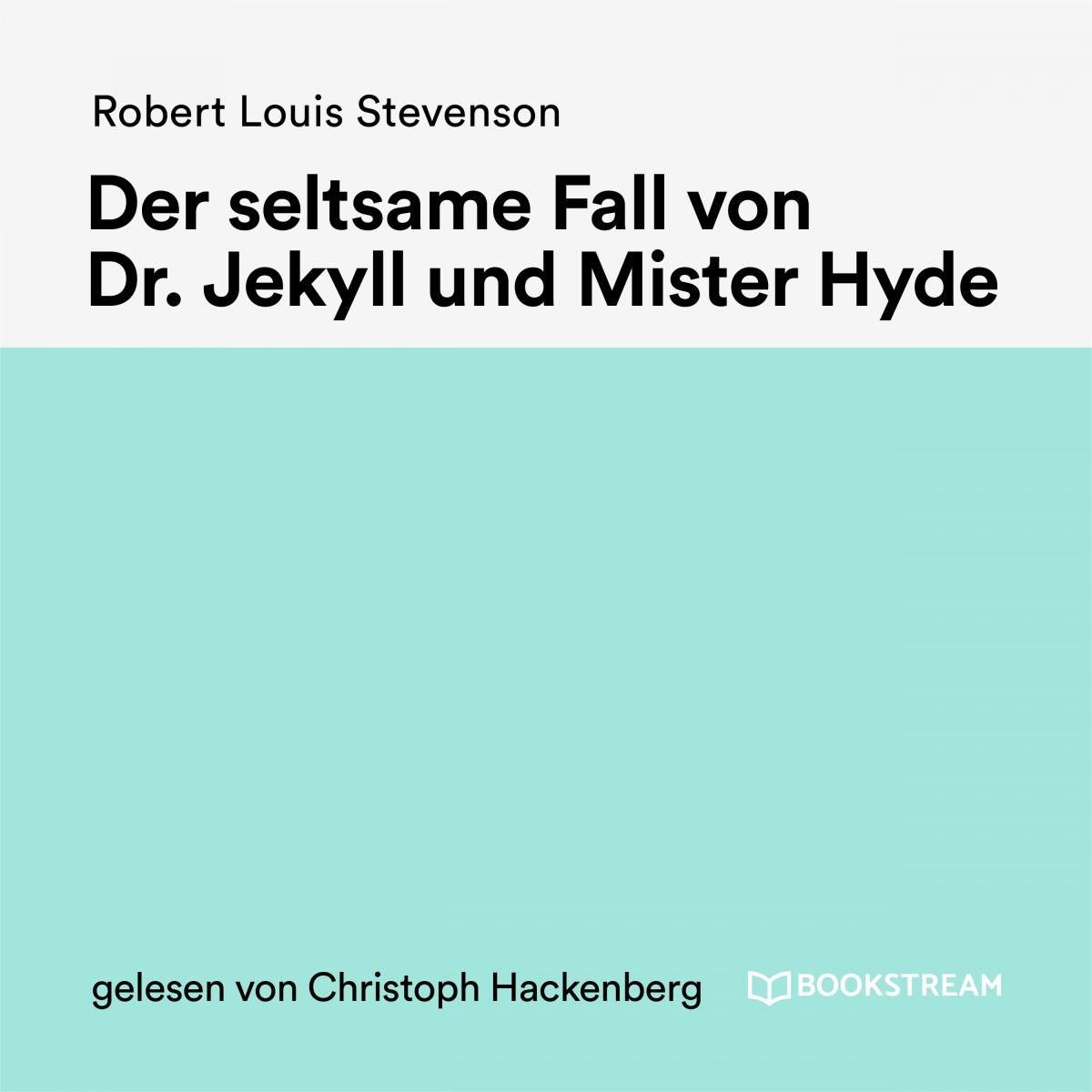 Der seltsame Fall von Dr. Jekyll und Mister Hyde