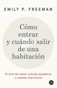Como entrar y cuando salir de una habitación