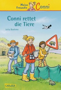 Conni Erzählbände 17: Conni rettet die Tiere