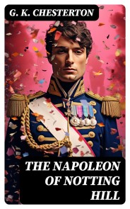 The Napoleon of Notting Hill