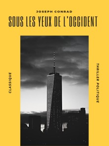 Sous les Yeux de l'Occident