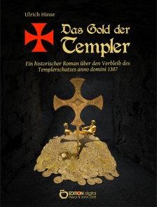 Das Gold der Templer