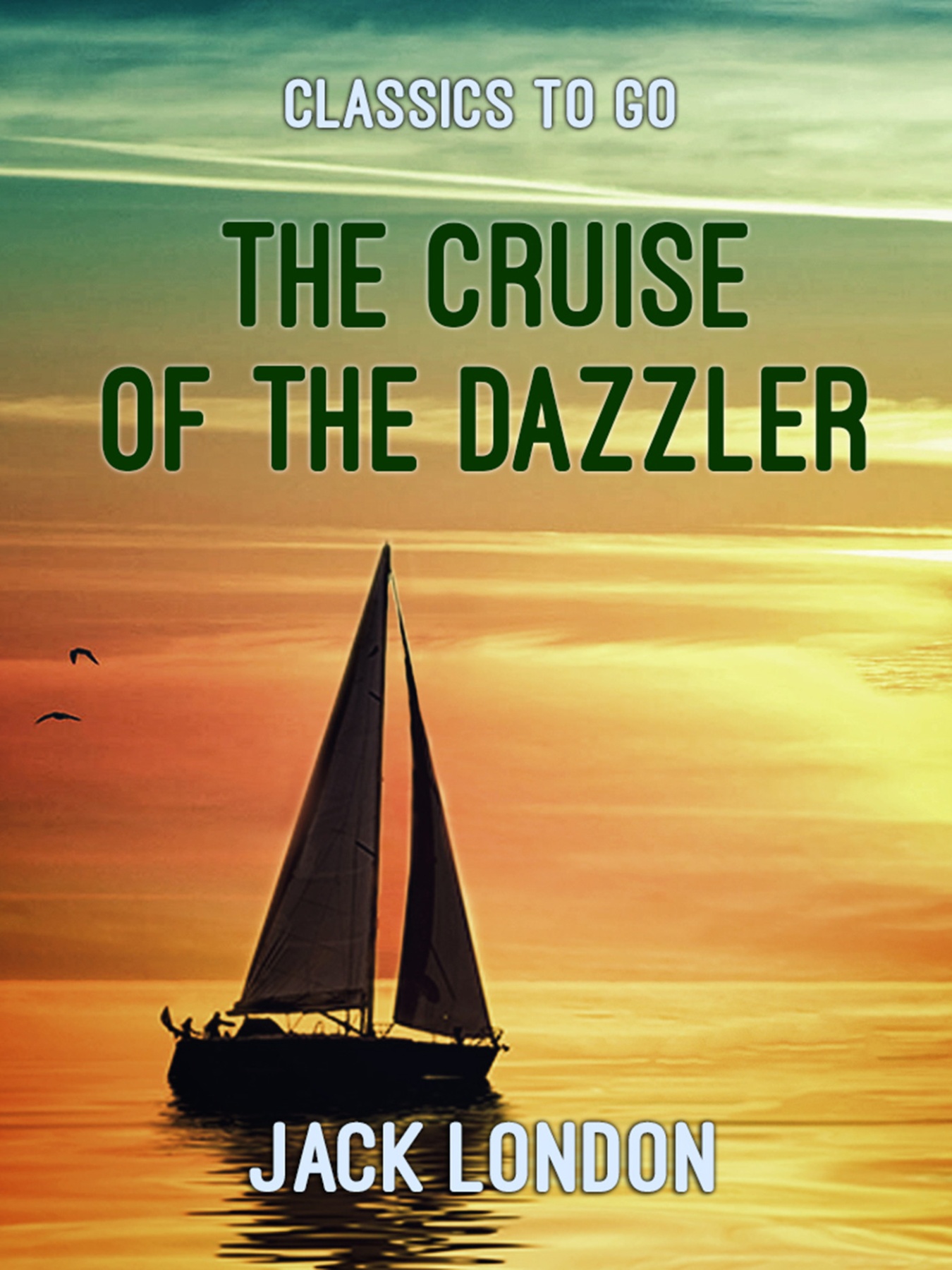 The Cruise of the Dazzler