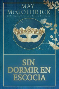 Sin Dormir en Escocia