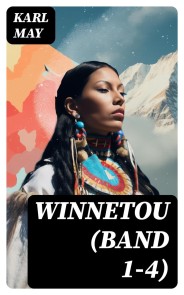 WINNETOU (Band 1-4)