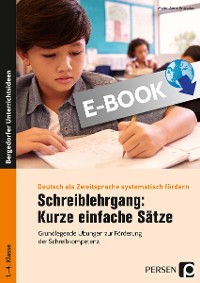 Schreiblehrgang: Kurze einfache Sätze