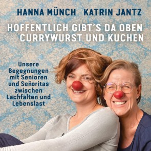Hoffentlich gibt's da oben Currywurst und Kuchen