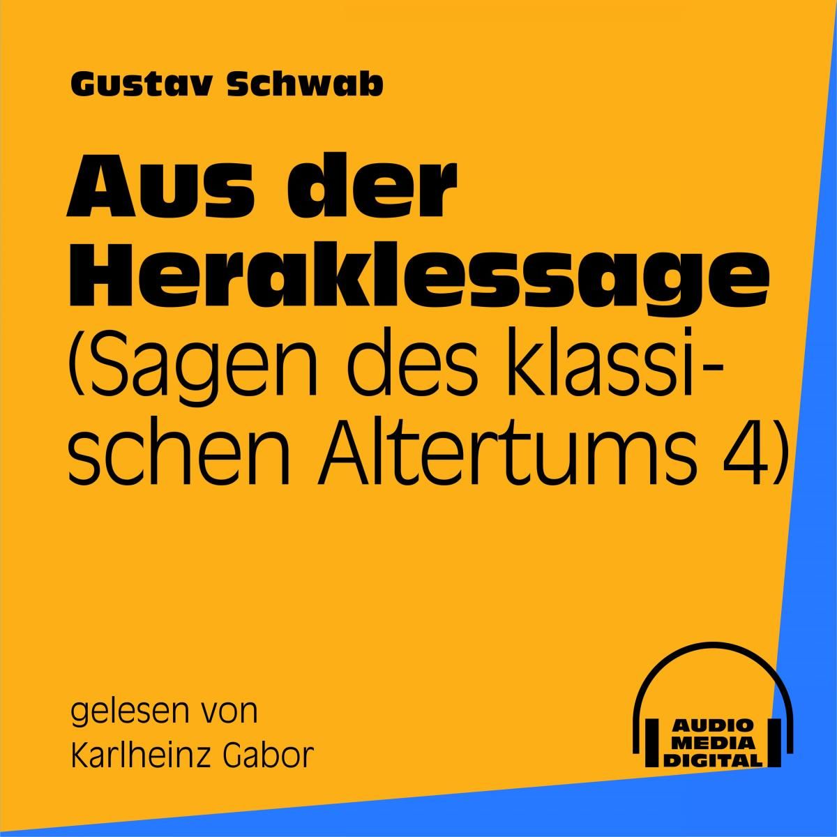 Aus der Heraklessage (Sagen des klassischen Altertums 4)