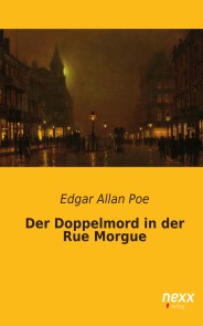 Der Doppelmord in der Rue Morgue