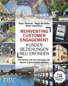 Reinventing Customer Engagement - Kundenbeziehungen neu erfinden