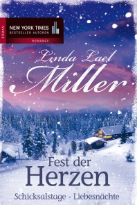 Fest der Herzen: Schicksalstage - Liebesnächte
