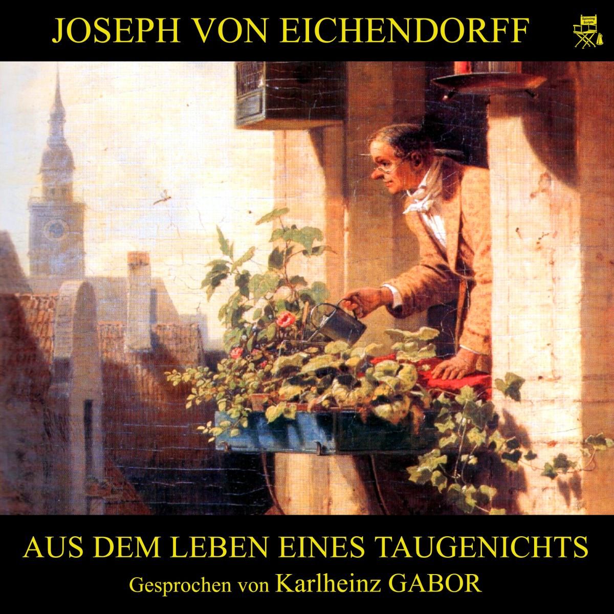 Aus dem Leben eines Taugenichts