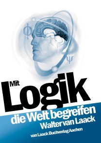 Mit Logik die Welt begreifen