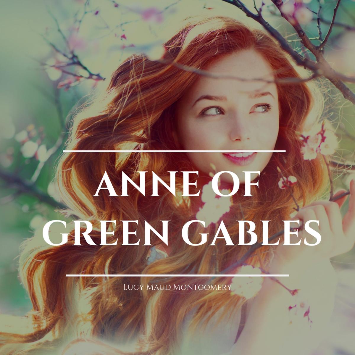 Anne of Green Gables