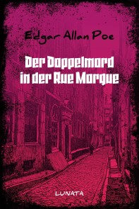 Der Doppelmord in der Rue Morgue