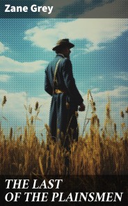 THE LAST OF THE PLAINSMEN
