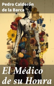 El Médico de su Honra