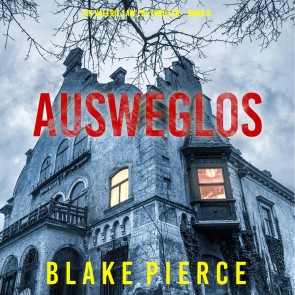 Ausweglos (Ein Valerie Law FBI-Thriller - Band 9)