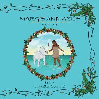 Margie and Wolf Book 4