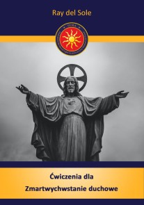 Ćwiczenia dla Zmartwychwstanie duchowe