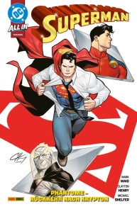 Superman - Bd. 6 (3. Serie): Phantome - Rückkehr nach Krypton