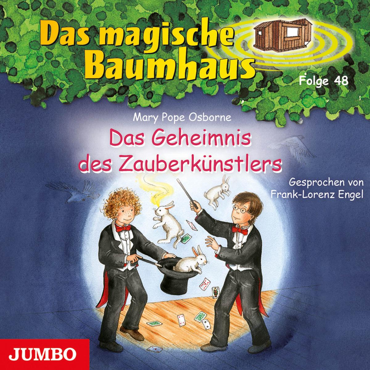Das magische Baumhaus 48. Das Geheimnis des Zauberkünstlers