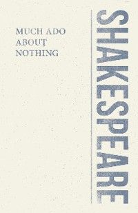 Much Ado About Nothing