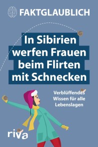 In Sibirien werfen Frauen beim Flirten mit Schnecken