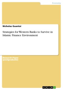 Strategies for Western Banks to Survive in Islamic Finance Environment