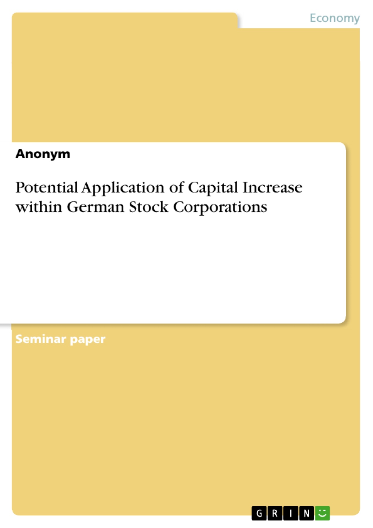 Potential Application of Capital Increase within German Stock Corporations