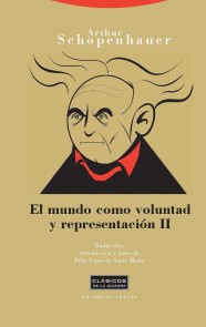El mundo como voluntad y representación II