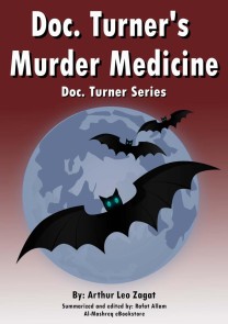 Doc. Turner's  Murder Medicine