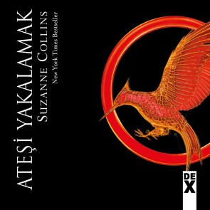 Açlık Oyunları: Ateşi Yakalamak
