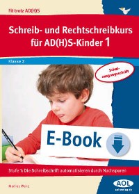 Schreib-/Rechtschreibkurs für AD(H)S-Kinder 1 SAS