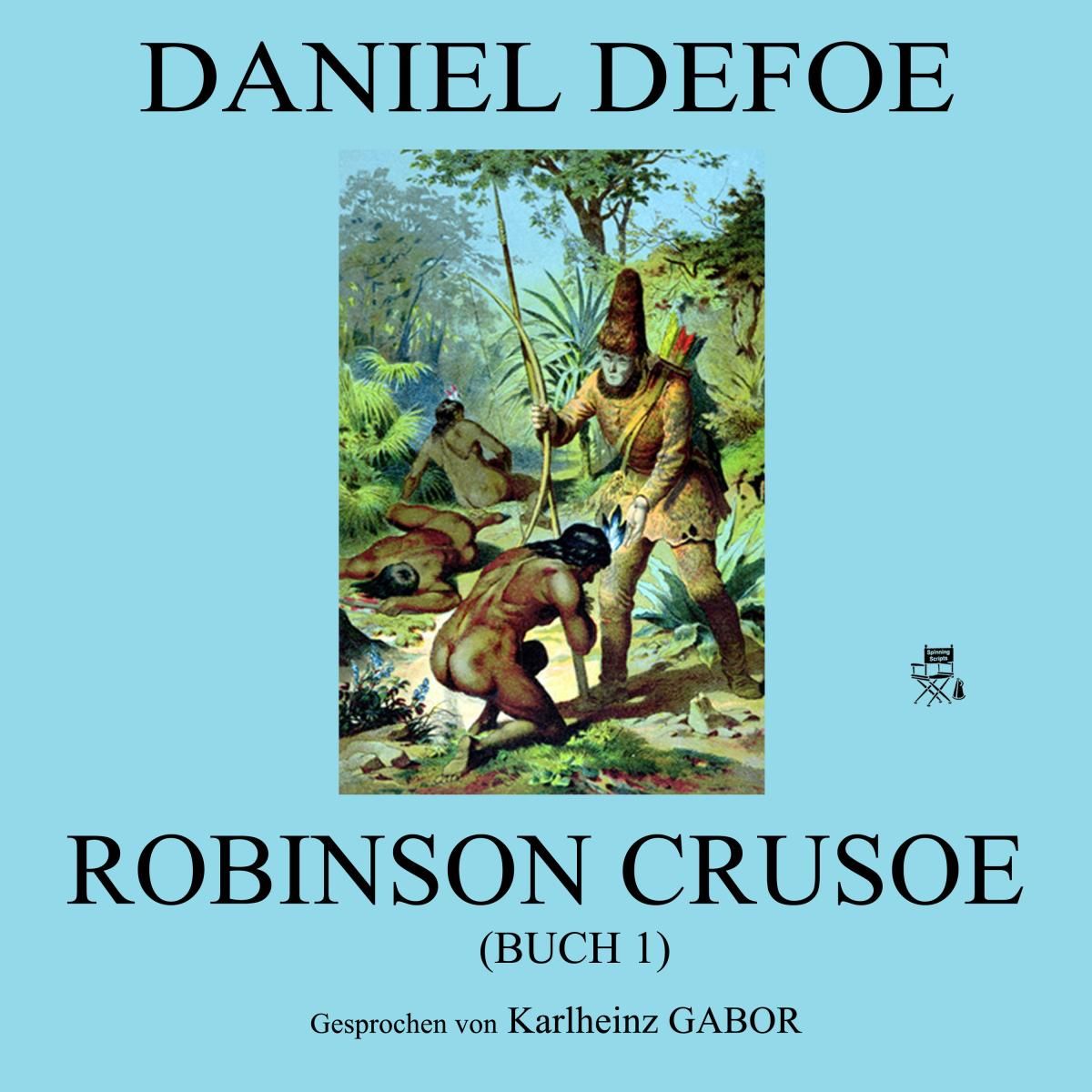 Robinson Crusoe (Buch 1)