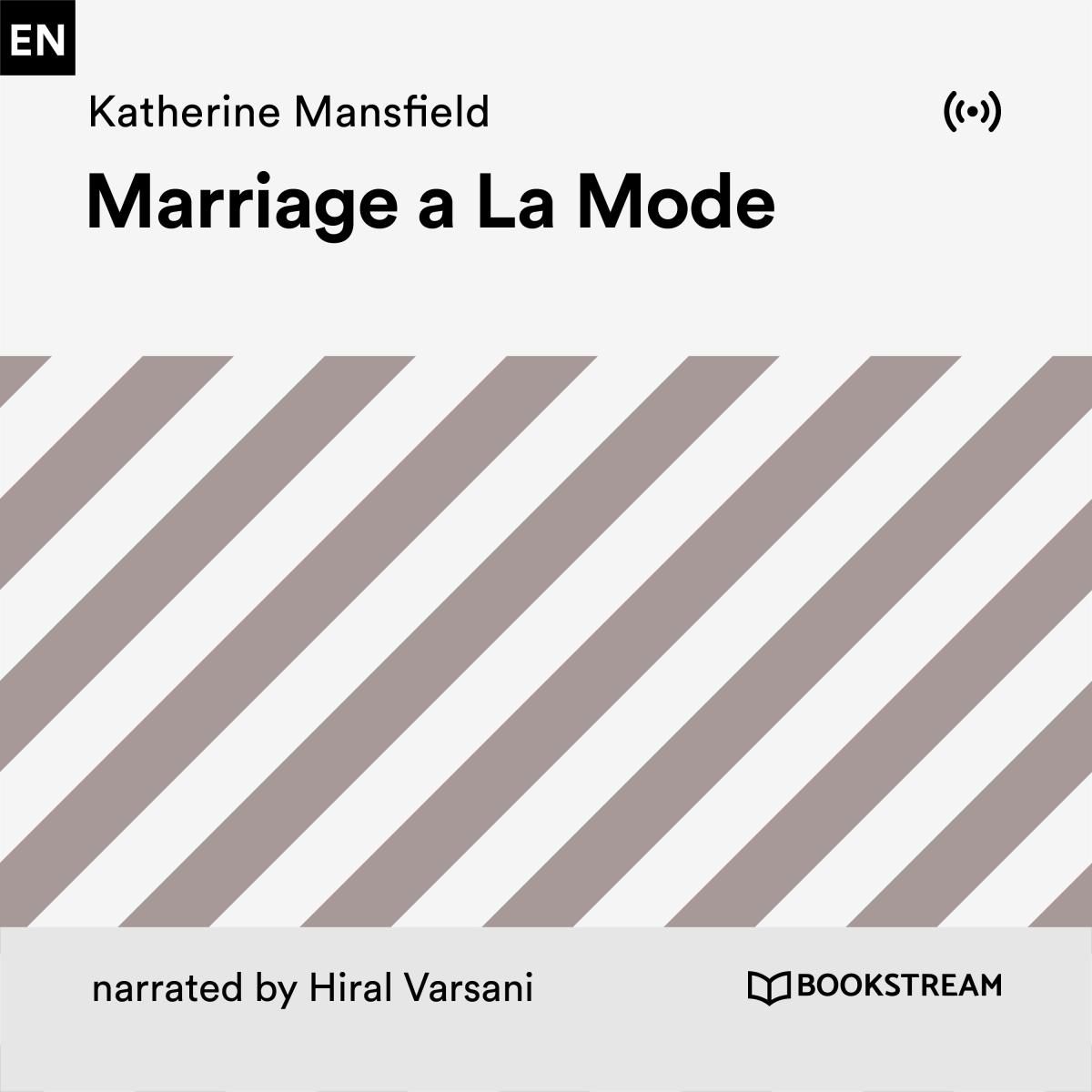 Marriage a La Mode