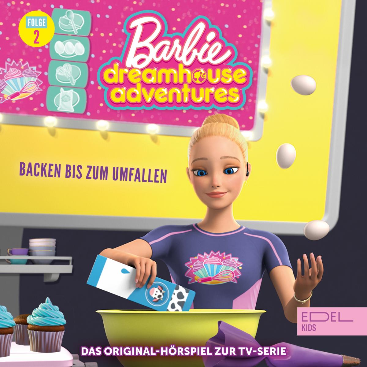 Dreamhouse Adventures - Backen bis zum Umfallen / Leben wie die Pioniere