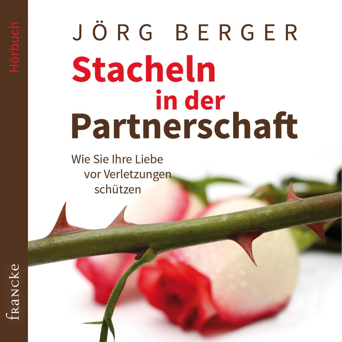 Stacheln in der Partnerschaft