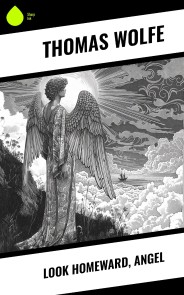 Look Homeward, Angel