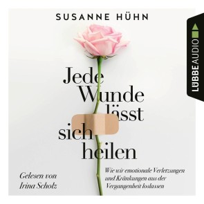Jede Wunde lässt sich heilen