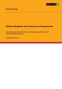 Offshore-Windparks und ihr Beitrag zur Energiewende