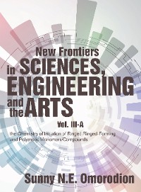 New Frontiers in Sciences, Engineering and the Arts