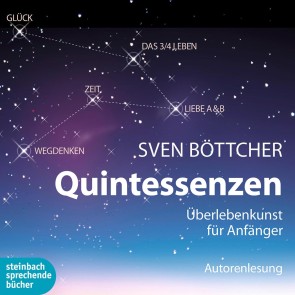 Quintessenzen (Ungekürzt)